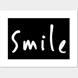 Smile and Be Happy. I'm Smiling Posters and Art